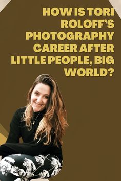 Tori Roloff has been sharing glimpses of her photography business with fans. After stepping away from Little People, Big World, Tori has explored new passions, including photography. Cute Moments, Photography Career, Photography Skills, Photography Business