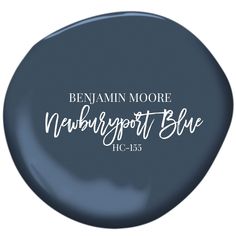 the benamin moore newport blue paint is shown in dark blue with white lettering