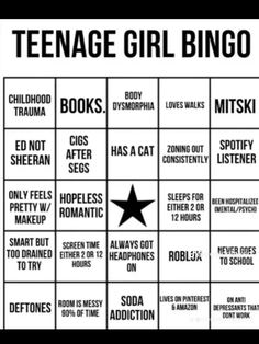 a black and white poster with the words teenage girl bingo