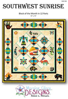 Southwest Sunrise Block of the Month Sunrise Quilt, Native American Quilt Patterns, Morning Glory Design, Sewing Blankets, Southwest Fabric, Southwestern Quilts, American Indian Crafts, Native American Quilt, Southwest Quilts