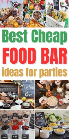 the best cheap food bar ideas for parties