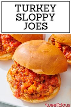 three turkey sloppy joes on a white plate with text overlay that reads, how to make turkey sloppy joes