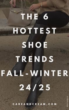 Step up your style with our guide to the 6 hottest shoe trends fall winter 2024-2025. From chic rider boots to pretty ballet flats and elegant loafers, we’re covering the latest shoe fashion. Explore these must-have 2024 women’s shoe trends today! 2024 Fall Shoe Trends, Fall Shoes 2024 Women, Trendy Shoes 2024, Trending Winter Boots