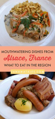 two plates with food on them and the words mouthwatering dishes from france, what to eat in the region