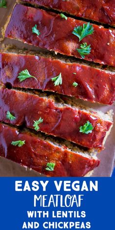 easy vegan meatloaf with lentils and cilantros on top