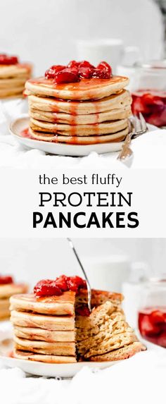 pancakes stacked on top of each other with the words, the best fluffy protein pancakes