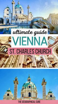 Pinterest pin graphic for guide to St. Charles Church in Vienna Vienna Airport, Austria Travel Guide, Summer Abroad, Vienna Travel, European Cruises, European City Breaks, Austria Travel, Europe Vacation, Places In Europe