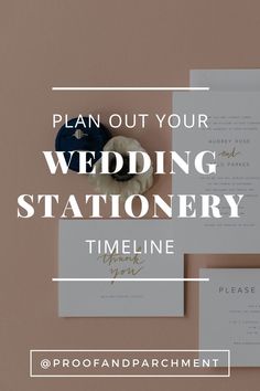 wedding stationery with the words plan out your wedding stationery timeline on it