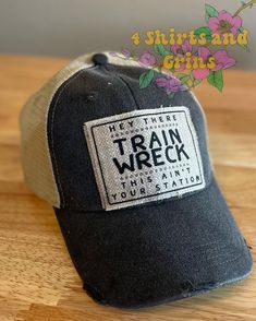 "Vintage Distressed Trucker Cap \"Hey There Train Wreck, This Aint Your Station\" Size:  One size fits most Adjustable snapback" Distressed Adjustable Snapback Baseball Cap, Distressed Adjustable Trucker Hat For Outdoor, Distressed Adjustable Snapback Trucker Hat, Distressed Adjustable Trucker Hat, Adjustable Distressed Trucker Hat, Distressed Trucker Hat One Size Fits Most, Hat Patch, Distressed Hat, Train Wreck