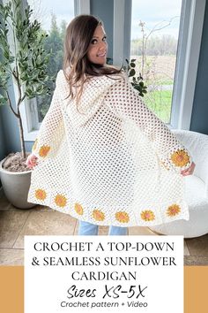 the crochet top - down and seamless sunflower cardigan pattern is shown