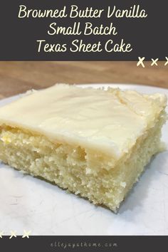 a piece of brown butter vanilla small batch texas sheet cake