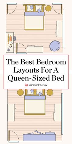 the best bedroom layouts for a queen - sized bed, from top to bottom