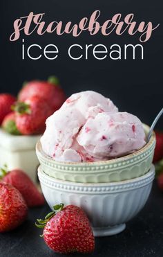 strawberry ice cream in a bowl with strawberries on the side and text overlay