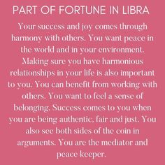 a pink background with the words, part of fortune in libra