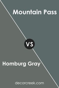 the mountain pass versus homburg gray