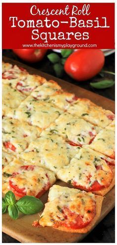 a pizza on a cutting board with basil leaves and tomatoes in the background text reads crescent roll tomato basil squares