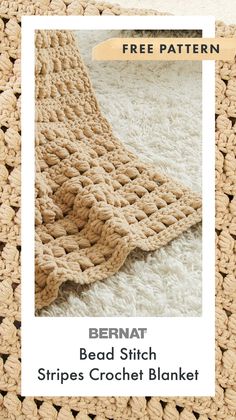 a crocheted blanket with text that reads bernat bead stitch stripes crochet blanket