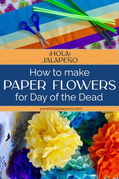 how to make paper flowers for day of the dead