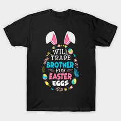 School Funny, Parents Day, Dad Son, Easter Candy, Boys Easter, Easter Shirt, Girlfriend Boyfriend, Funny Tees, Christmas Thanksgiving