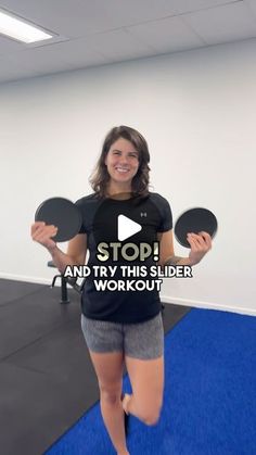 a woman holding two ping pong paddles in front of her face with the words stop and try this slider workout