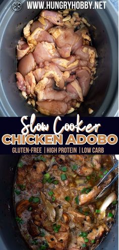 slow cooker chicken adobo is shown in two different pictures, with the words slow cooker chicken adobo above it