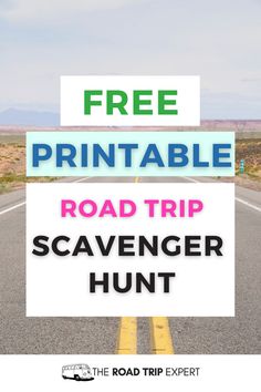 road trip scavenger hunt with the text free printable road trip scavenger hunt