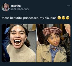 two women are laughing and one is wearing a hat that says, these beautiful princesses, my claudias