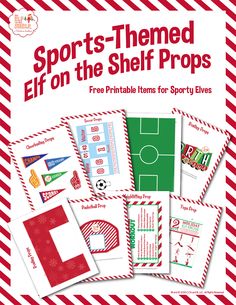 sports themed elf on the shelf props with free printable items for sporty elves