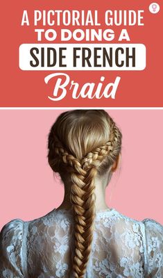 Thanks to the ever-increasing popularity of iconic characters like the Black Widow, Queen Elsa, and Katniss Everdeen, the French braid is back in its complete glory with a twist. If you want to get on the trend wagon but do not know how to do a side French braid Side French Braid, The Black Widow, Side French Braids, Hair Mistakes, Do's And Don'ts, Queen Elsa, Work Hairstyles, Katniss Everdeen, Side Braid