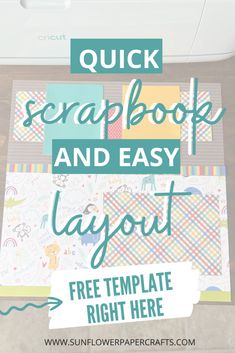 a laptop with the text quick scrapbook and easy layout