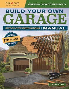 the book cover for build your own garage