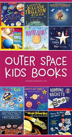 outer space books for kids with the title overlaying them in pink and white