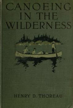 an old book with the title canoeing in the wilderness