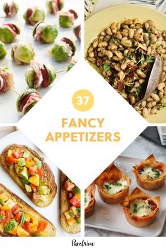 many different types of appetizers with text overlay that reads 37 fancy appetizers