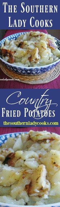 the southern lady cooks simply fried potatoes