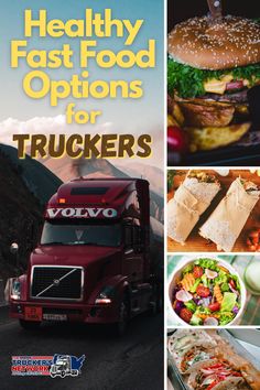 the cover of healthy fast food options for truckers, including burgers and salads