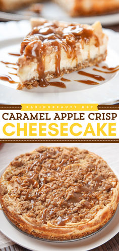 This Caramel Apple Crisp Cheesecake is one of the best apple dessert recipes! This homemade cake is decadent and creamy. Its one delicious Thanksgiving sweet treat! Pin this recipe! Caramel Apple Crisp Recipe, Best Apple Desserts, Caramel Apple Cheesecake Bars, Caramel Apple Cheesecake