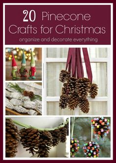 the cover of 20 pinecone crafts for christmas, with pictures of pine cones hanging from them