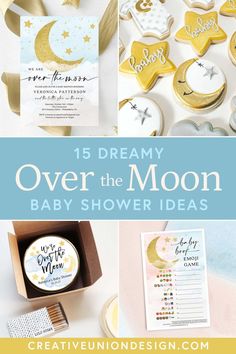 over the moon baby shower ideas and free printables to help you plan your own party