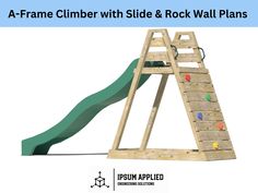 a wooden climbing frame with slide and rock wall plans