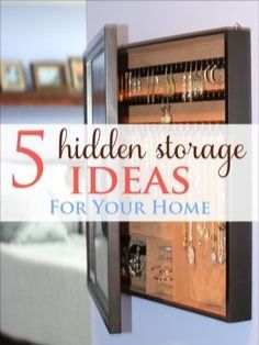 an open door with the words 5 hidden storage ideas for your home