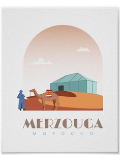 a poster with the words merzouga and a camel