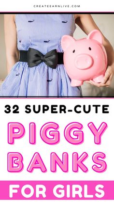 The Best Piggy Banks For Your Little Princess