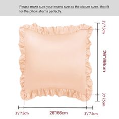 a pillow with ruffles on it and measurements for the pillow size, as shown in