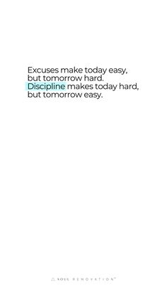 an image with the words excess make today easy, but tomorrow hard, but tomorrow