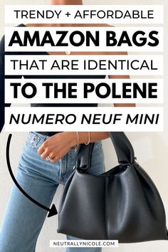 Polene Bag Dupe from Amazon - this trendy accessory looks exactly like the Numero Neuf Mini Handbag Nicole Fashion, Amazon Bag, Winter Capsule Wardrobe, I Accidentally, Paris Love, Handbags Affordable, Best Handbags, Luxury Purses, Jeans Bag