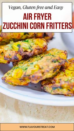 ZUCCHINI CORN FRITTERS Corn Fritters Recipe, Zucchini Corn Fritters, Corn Zucchini, Healthy Corn, Air Fryer Zucchini, Corn Fritter Recipes, Zucchini Corn, Crostini Appetizers