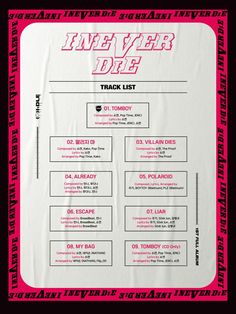 a poster with the words never die written in pink and black on it's back