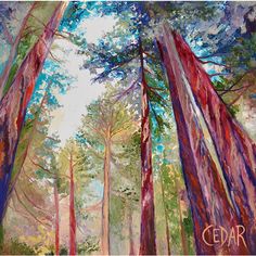 a painting of trees in the woods with blue sky and clouds above them, as well as an inscription that reads cedar