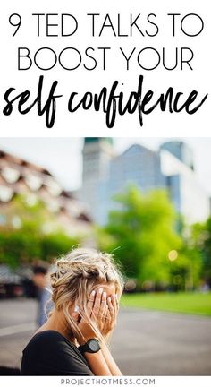 a woman talking on her cell phone with the text 9 ted talks to booster your self confidence